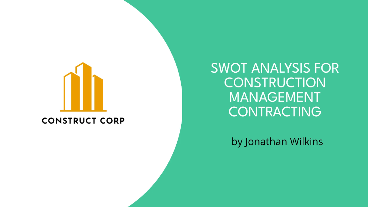 Free SWOT Analysis for Construction Management Contracting Template to Edit Online