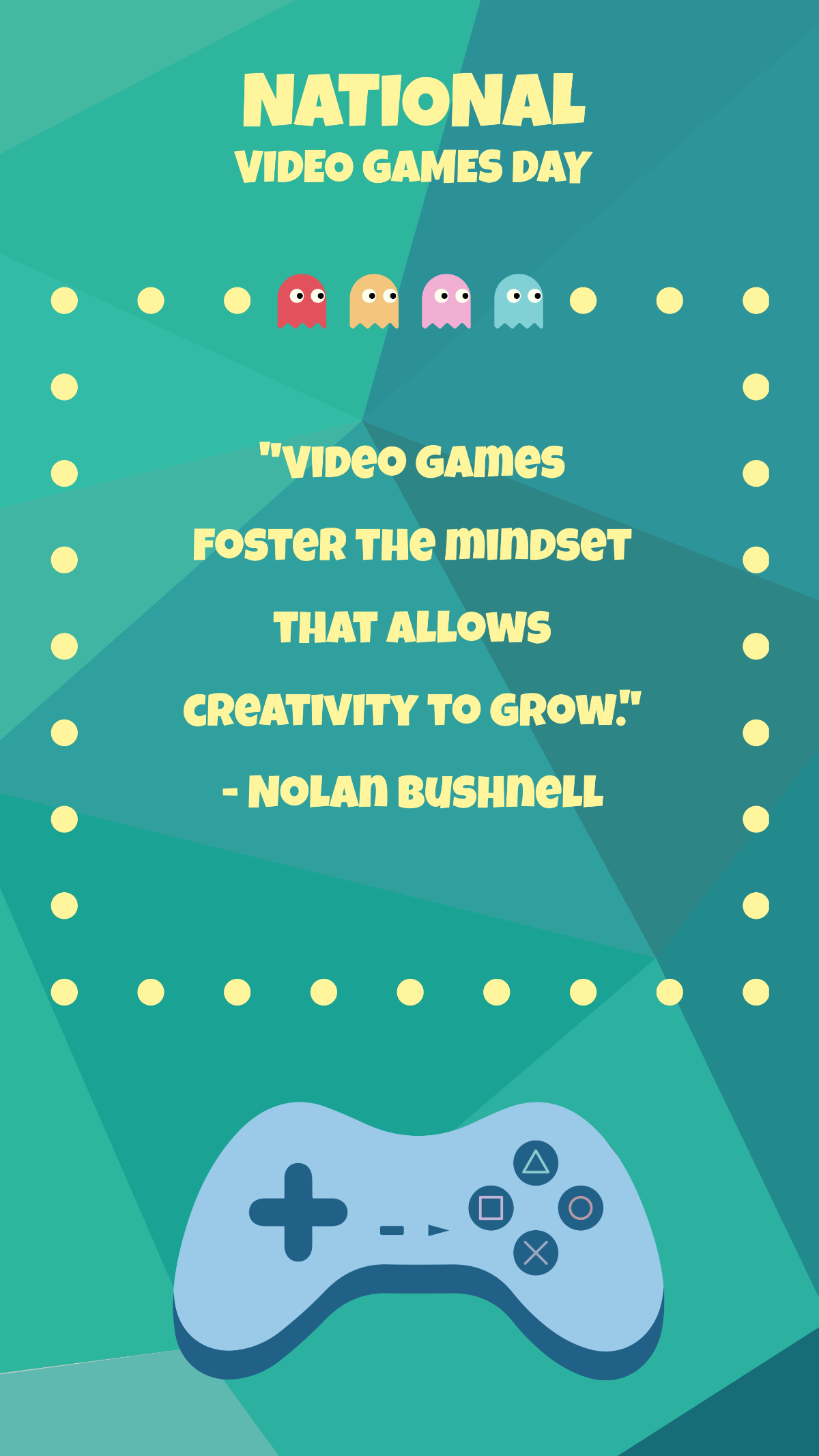 National Video Games Day Quote  Template