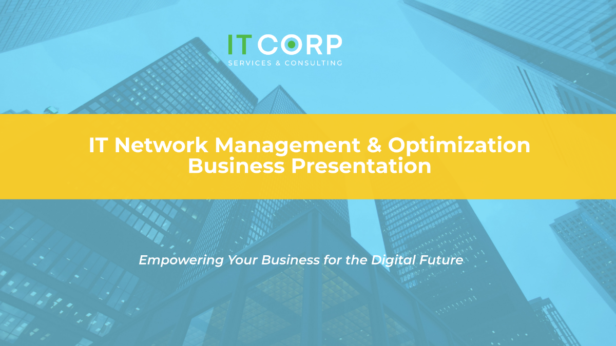 IT Network Management & Optimization Business Presentation Template
