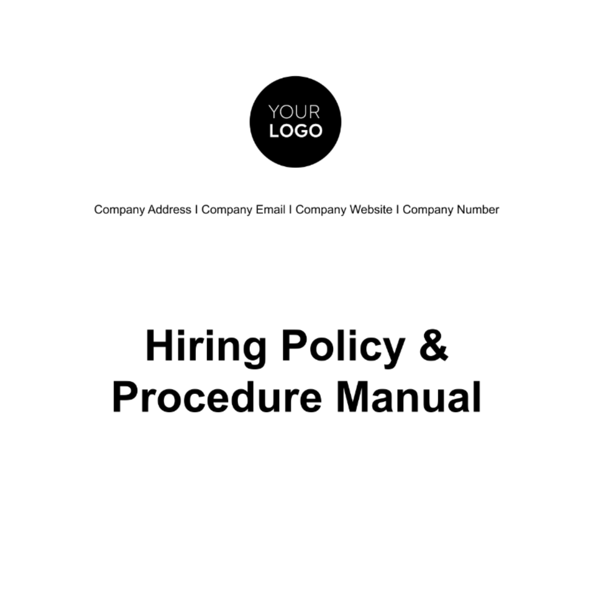 Hiring Policy And Procedure Manual Hr Template Edit Online And Download Example 