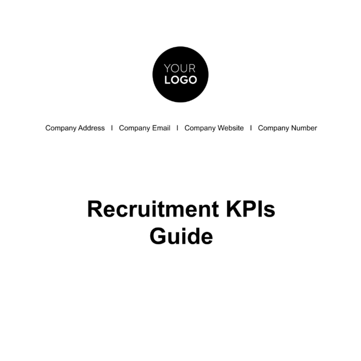 Recruitment KPIs Guide HR Template Edit Online Download Example