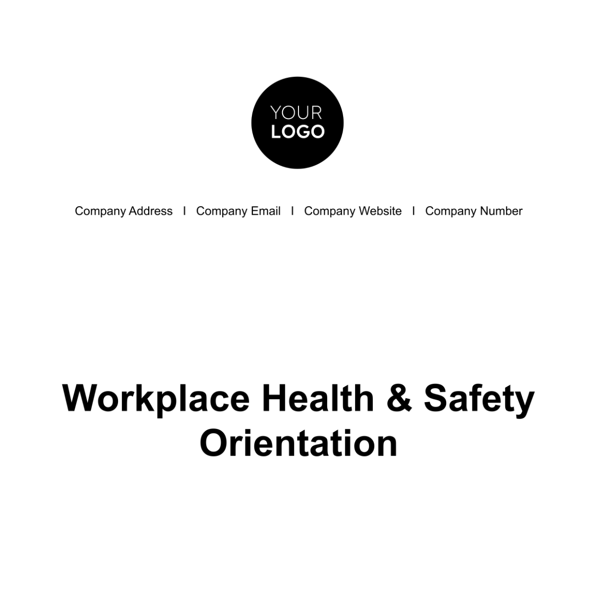 Workplace Health & Safety Orientation HR Template - Edit Online & Download