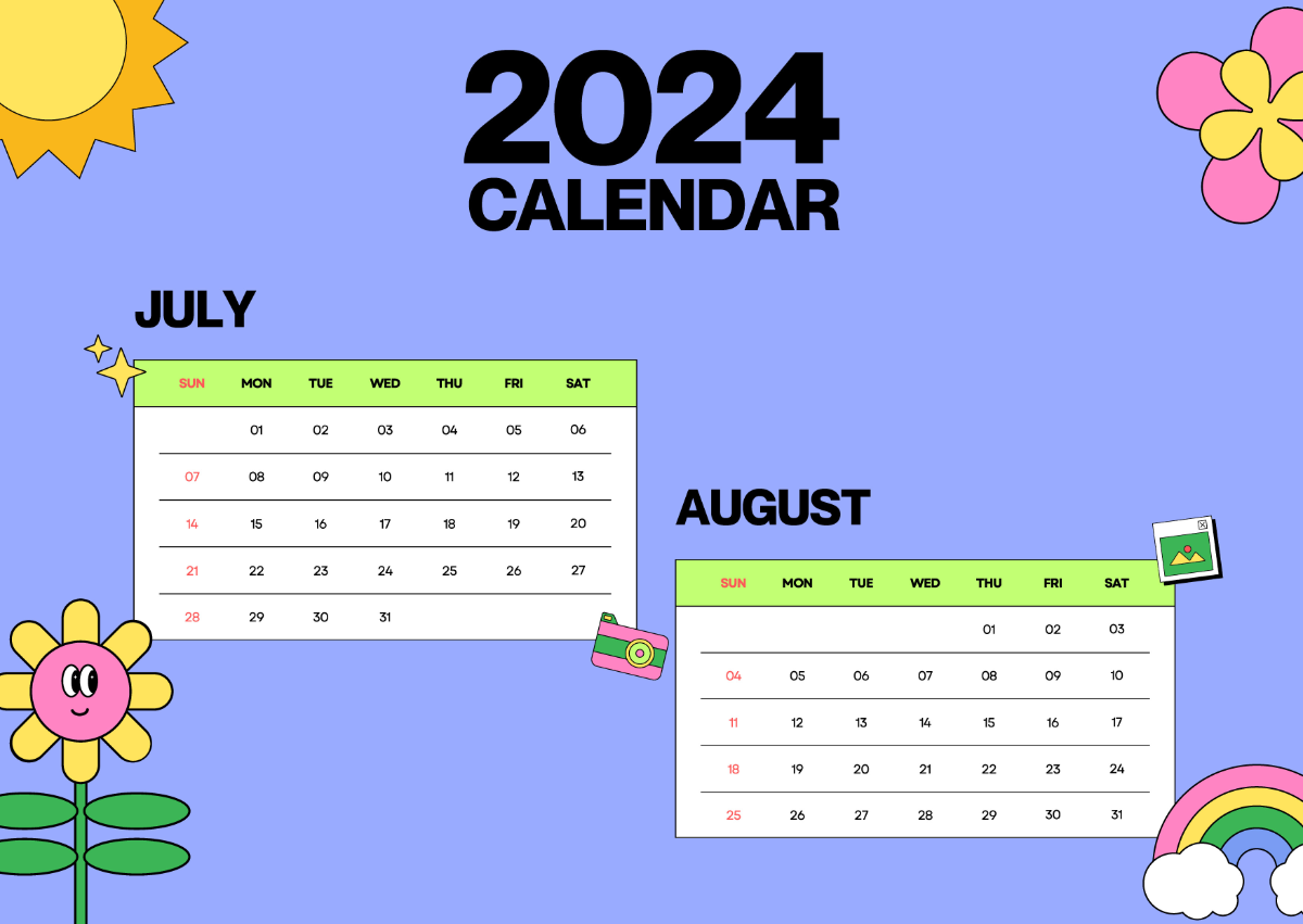 July August 2024 Calendar Template Edit Online & Download Example