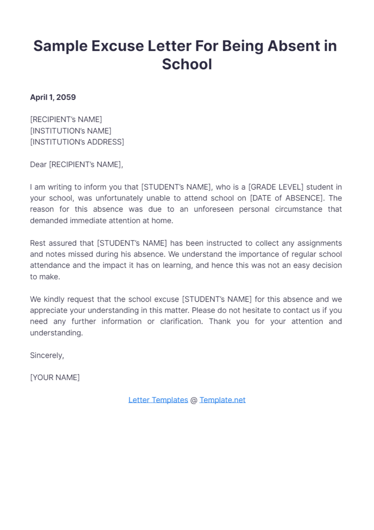Sample Excuse Letter for being Absent in School Template - Edit Online ...