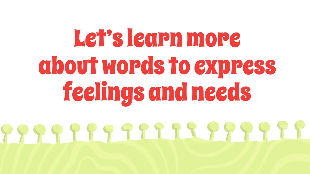 Free Words to Express Feelings and Needs Template to Edit Online