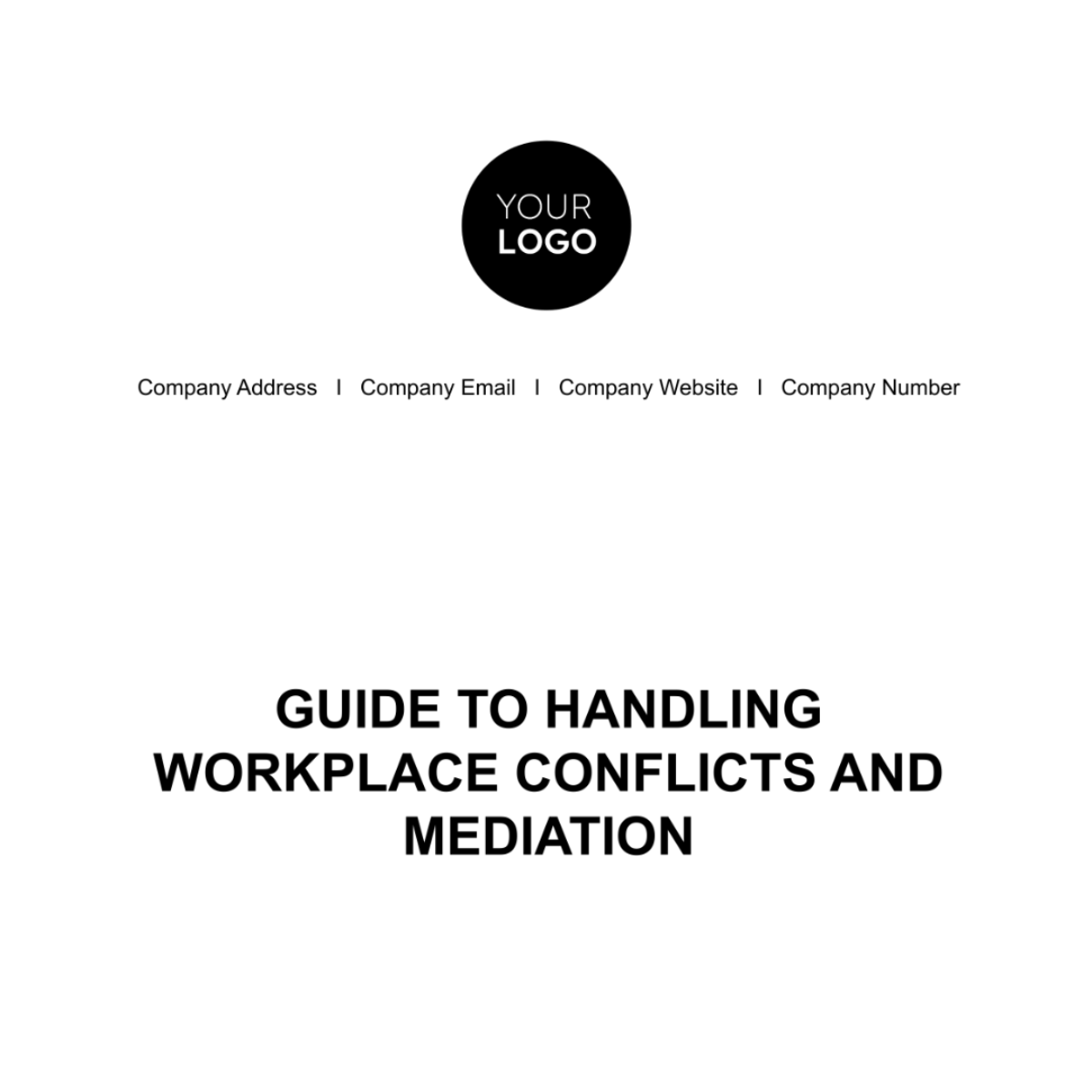 Guide to Handling Workplace Conflicts and Mediation HR Template - Edit Online & Download