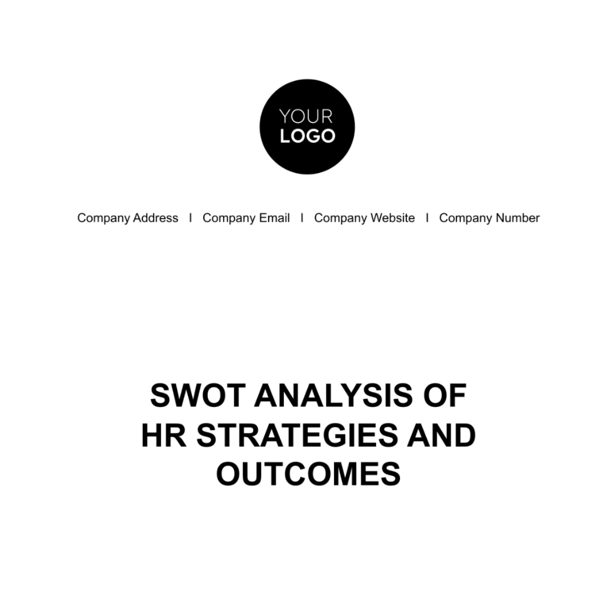 SWOT Analysis of HR Strategies and Outcomes Template
