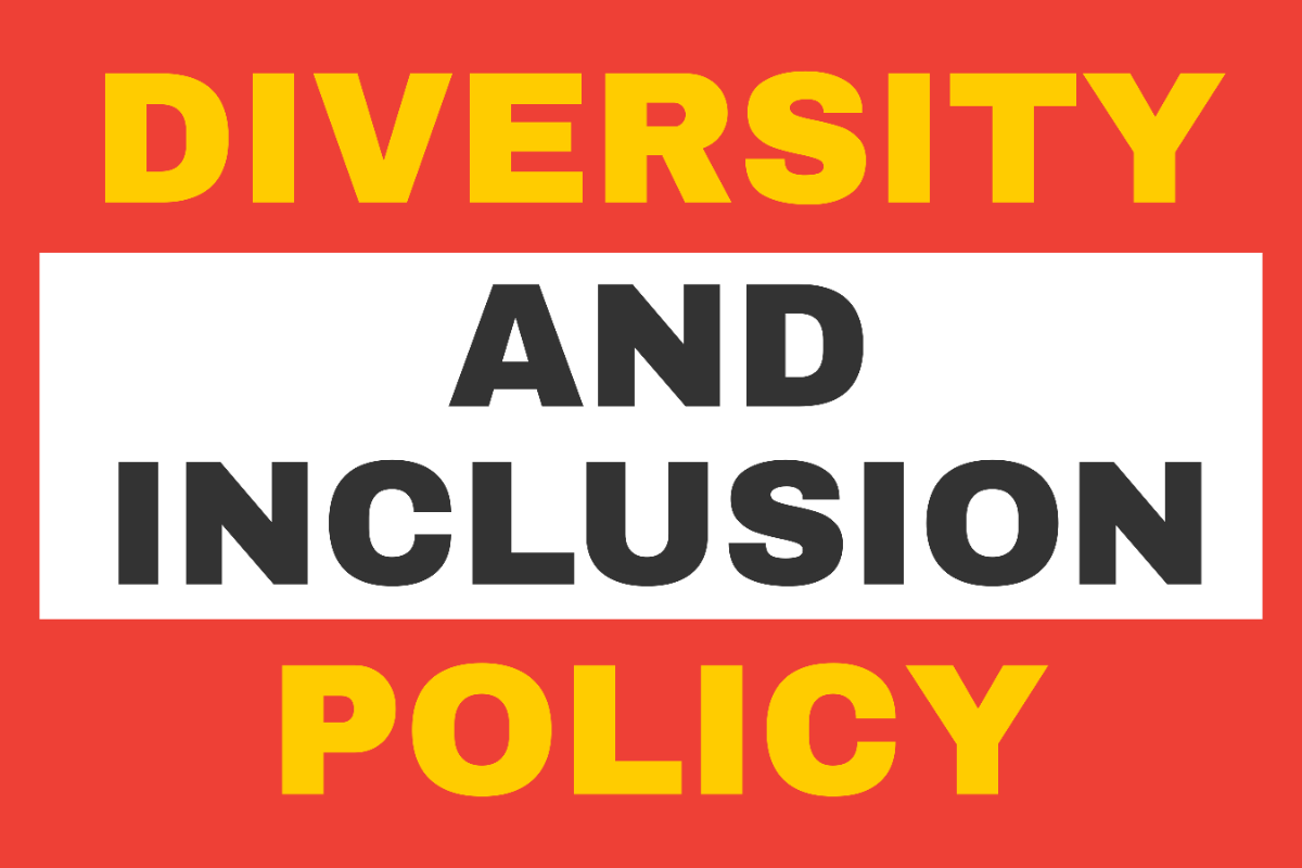 Diversity and Inclusion Policy Sign