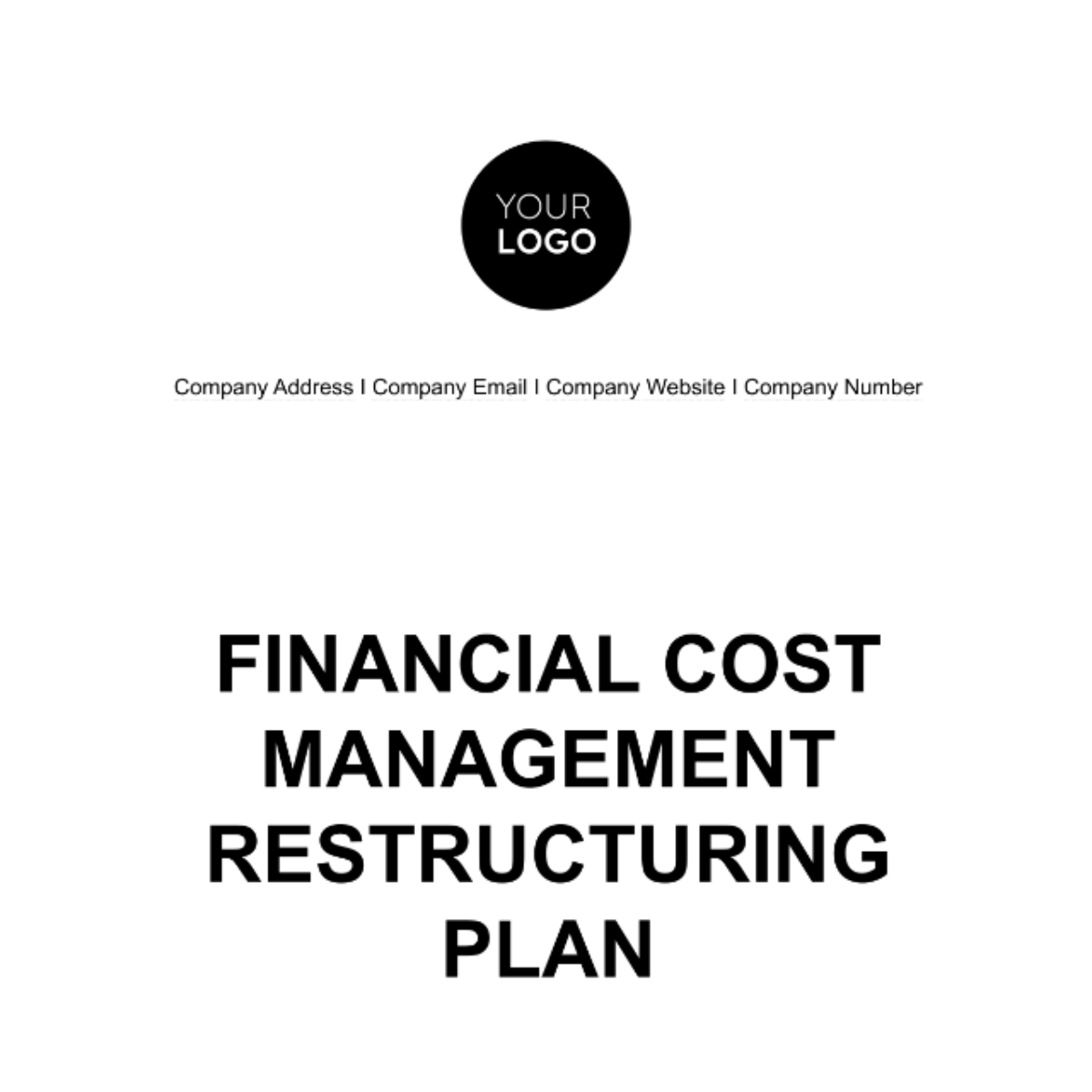 Financial Cost Management Restructuring Plan Template Edit Online Download Example