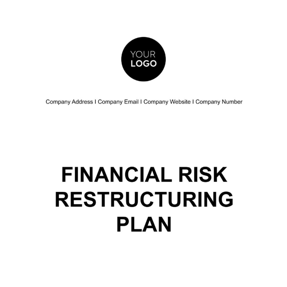 Financial Risk Restructuring Plan Template