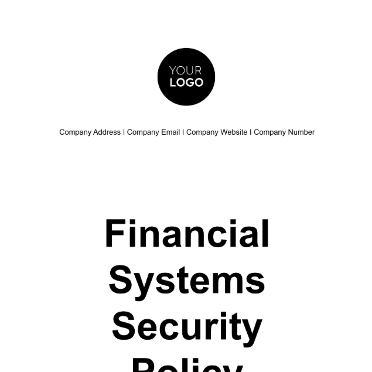 Financial Systems Security Policy Template Edit Online & Download