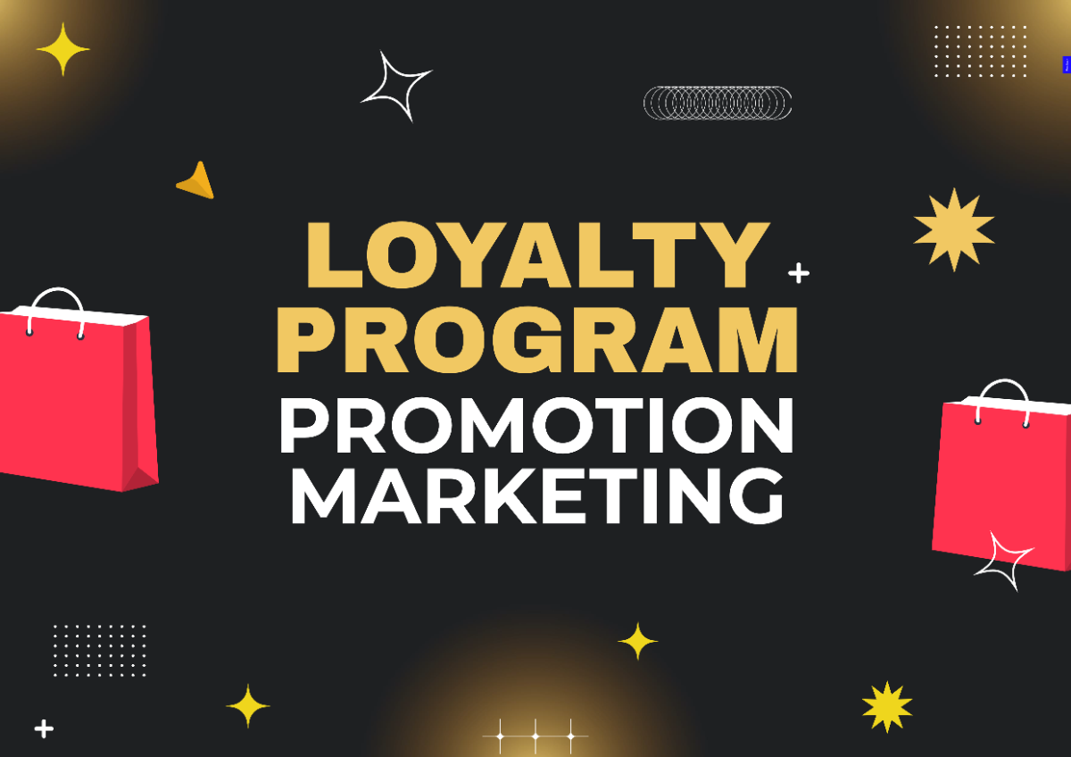 Loyalty Program Promotion Marketing Sign