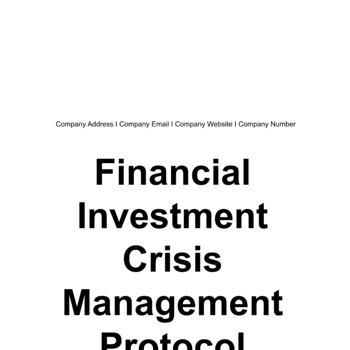 Financial Investment Crisis Management Protocol Template - Edit Online ...
