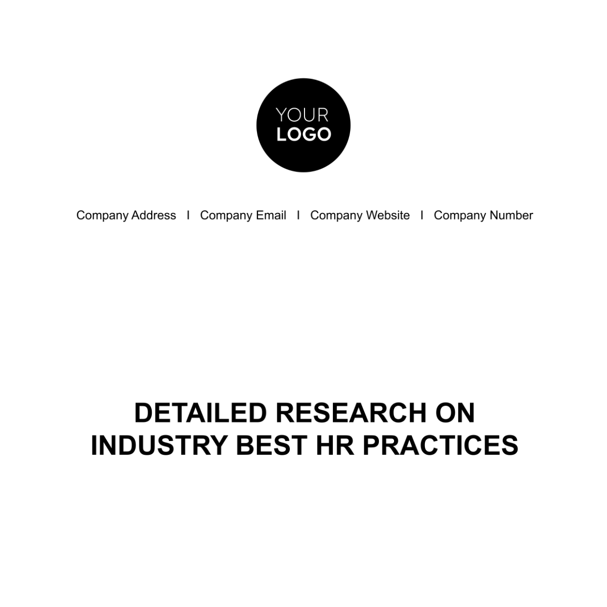 Detailed Research on Industry Best HR Practices Template