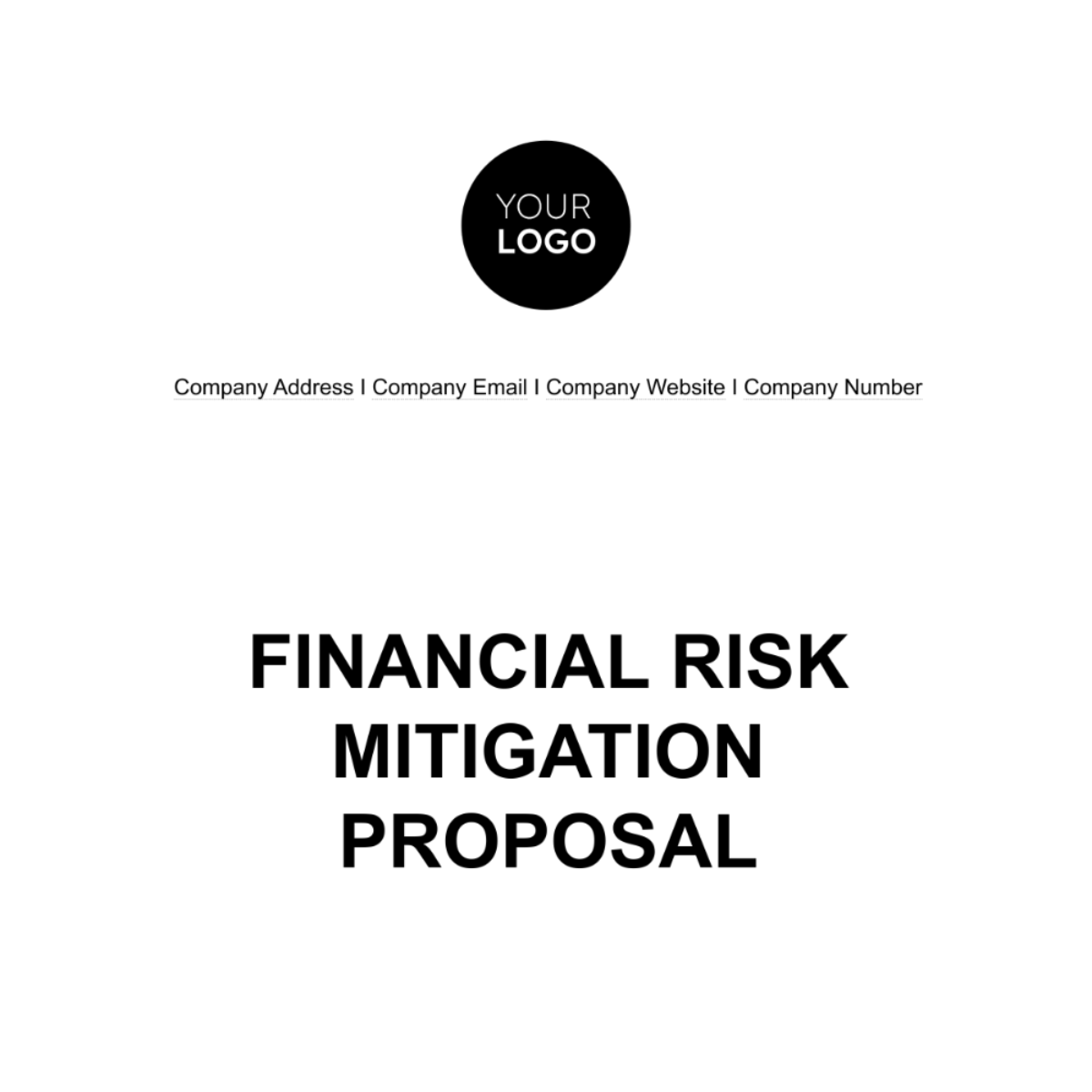 Financial Risk Mitigation Proposal Template