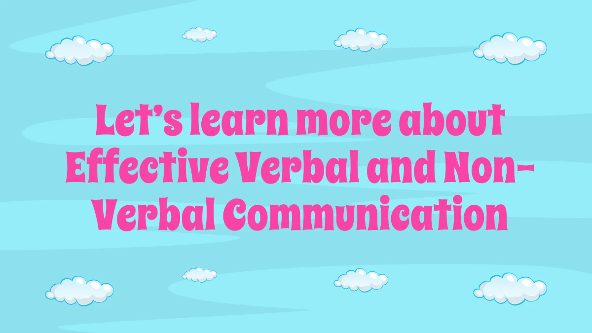 Free Effective Verbal and Non-Verbal Communication Template to Edit Online