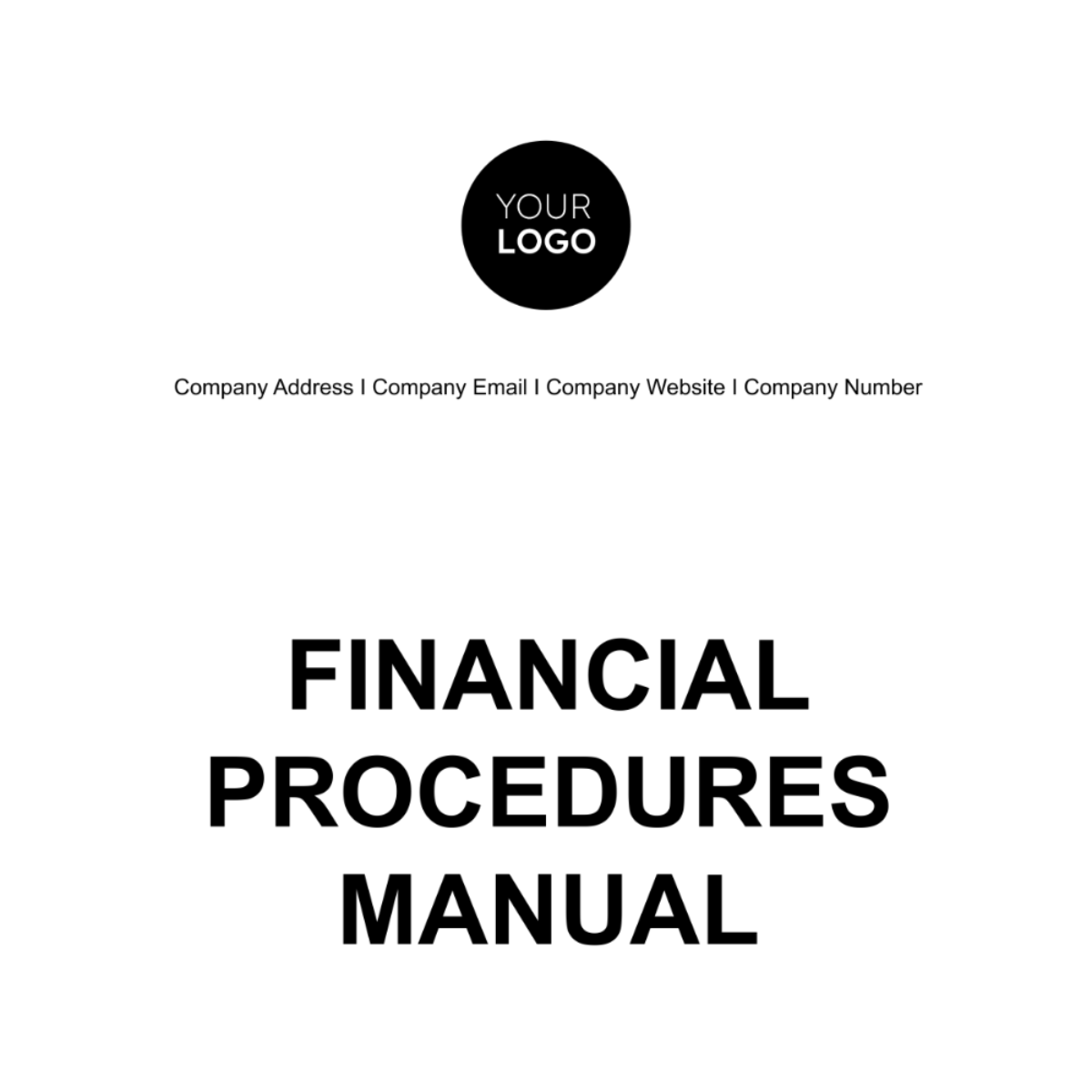 Financial Procedures Manual Template