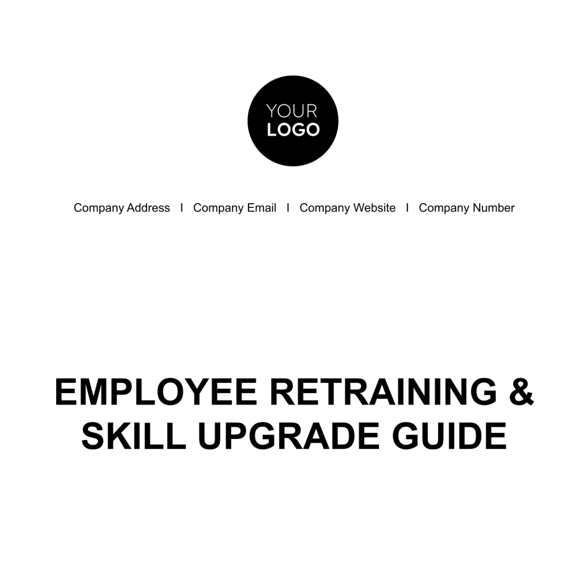 Employee Retraining & Skill Upgrade Guide HR Template - Edit Online & Download