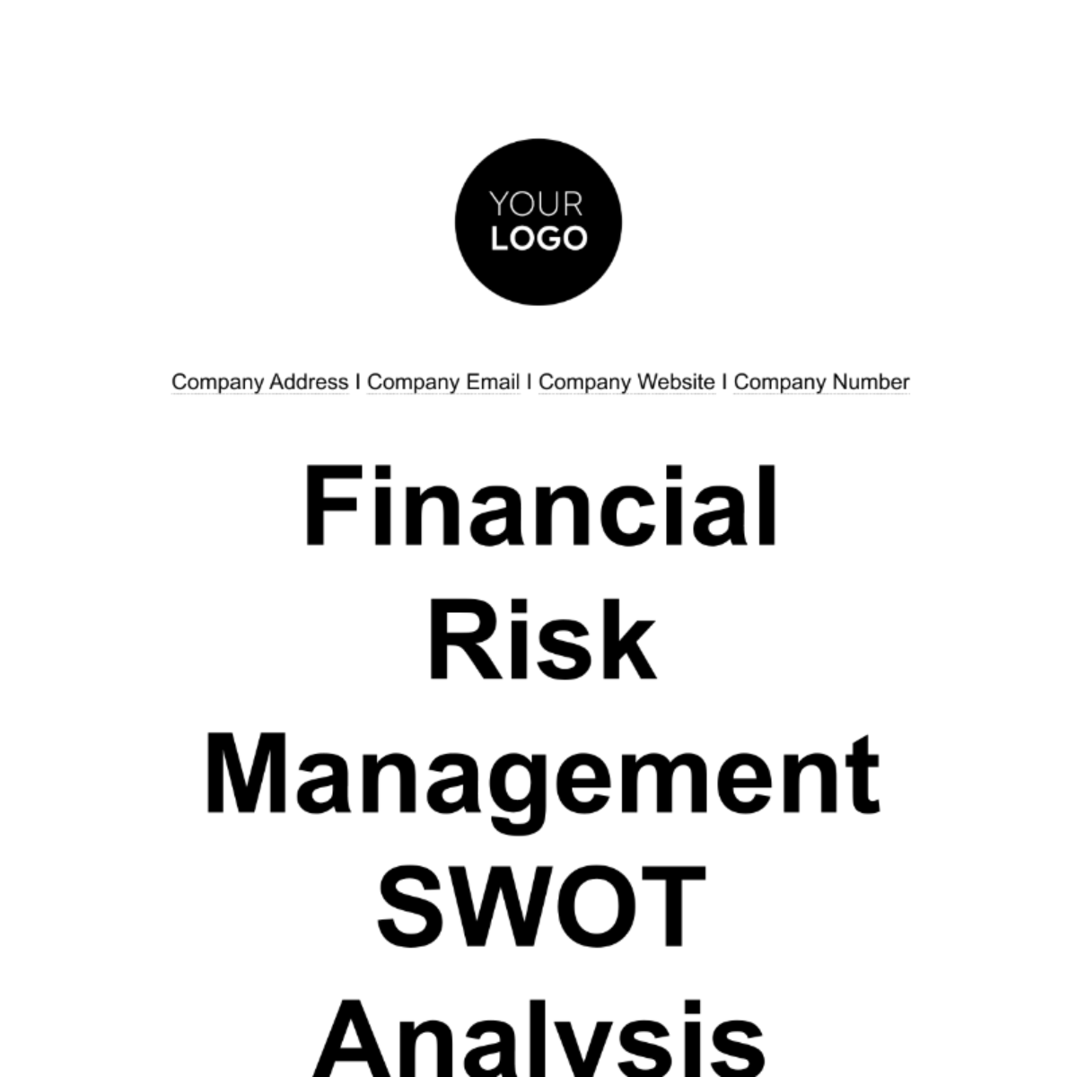 Financial Risk Management SWOT Analysis Template