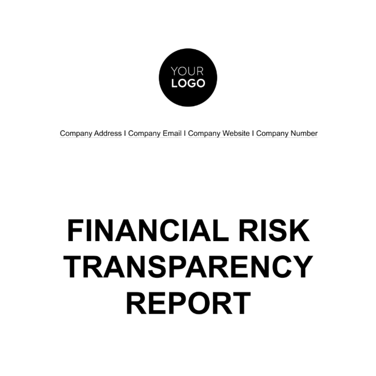 Financial Risk Transparency Report Template