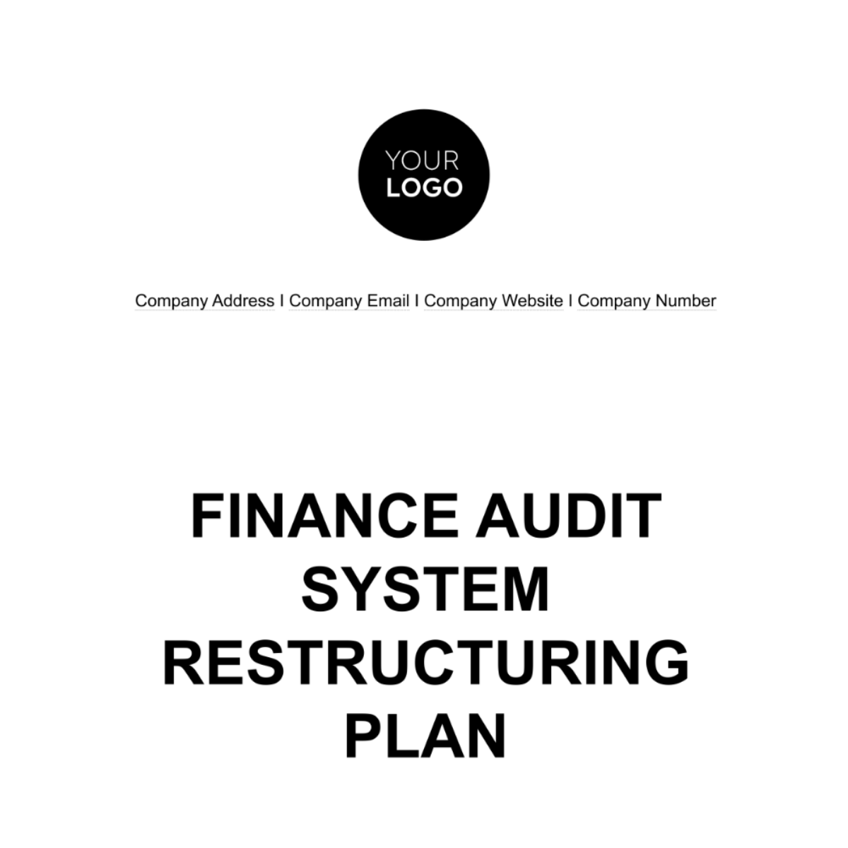 Finance Audit System Restructuring Plan Template