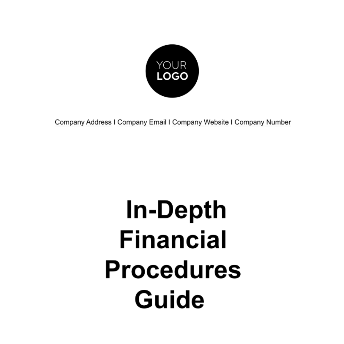 In-Depth Financial Procedures Guide Template