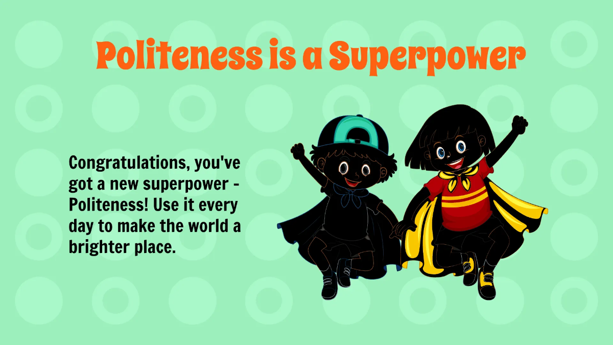 Free Basic Manners and Politeness Template to Edit Online