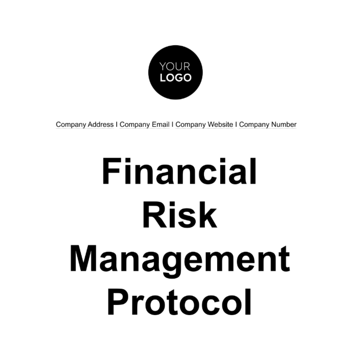Financial Risk Management Protocol Template