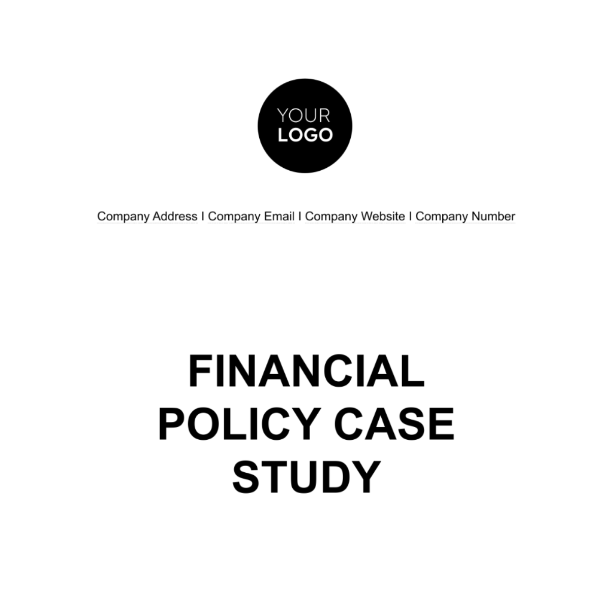 Financial Policy Case Study Template
