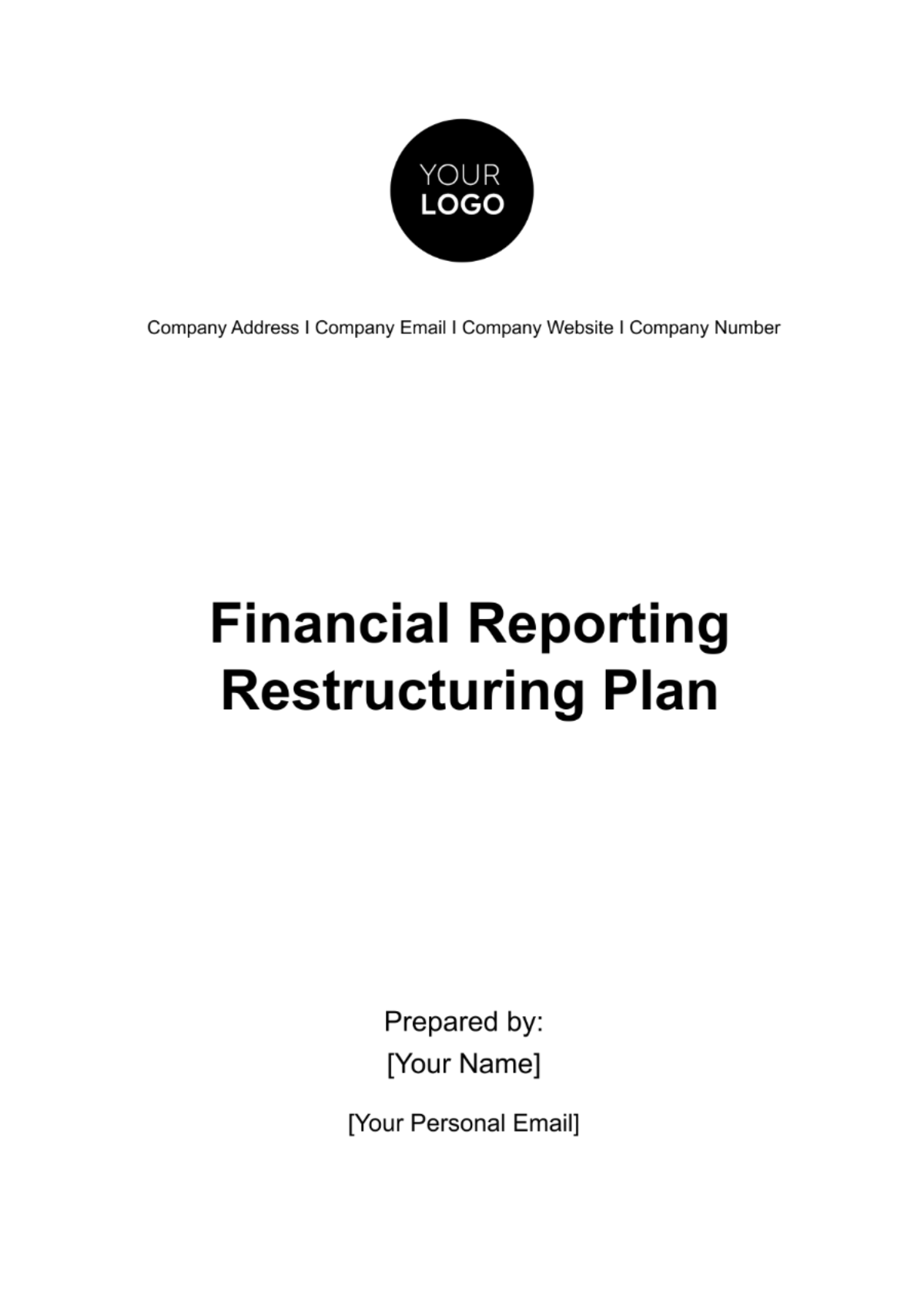 Financial Reporting Restructuring Plan Template
