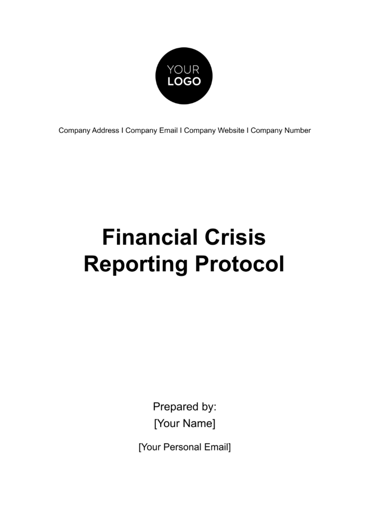 Financial Crisis Reporting Protocol Template
