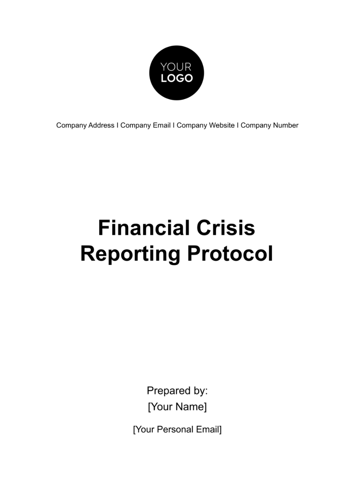 Financial Crisis Reporting Protocol Template - Edit Online & Download