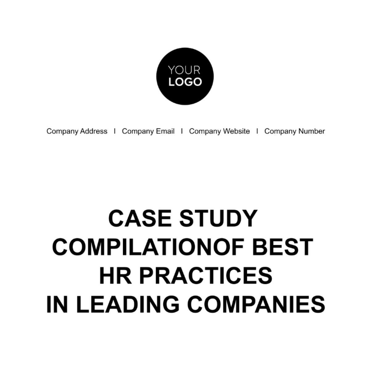 Case Study Compilation of Best HR Practices in Leading Companies Template - Edit Online & Download