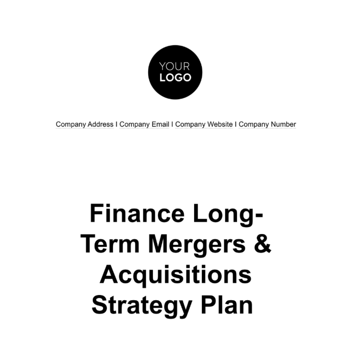 Free Finance Long-Term Mergers & Acquisitions Strategy Plan Template
