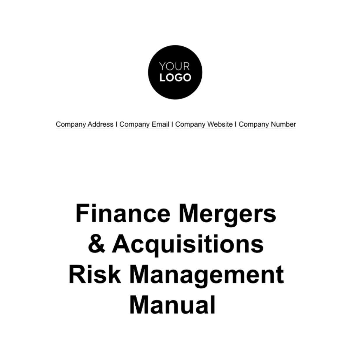 Free Finance Mergers & Acquisitions Risk Management Manual Template