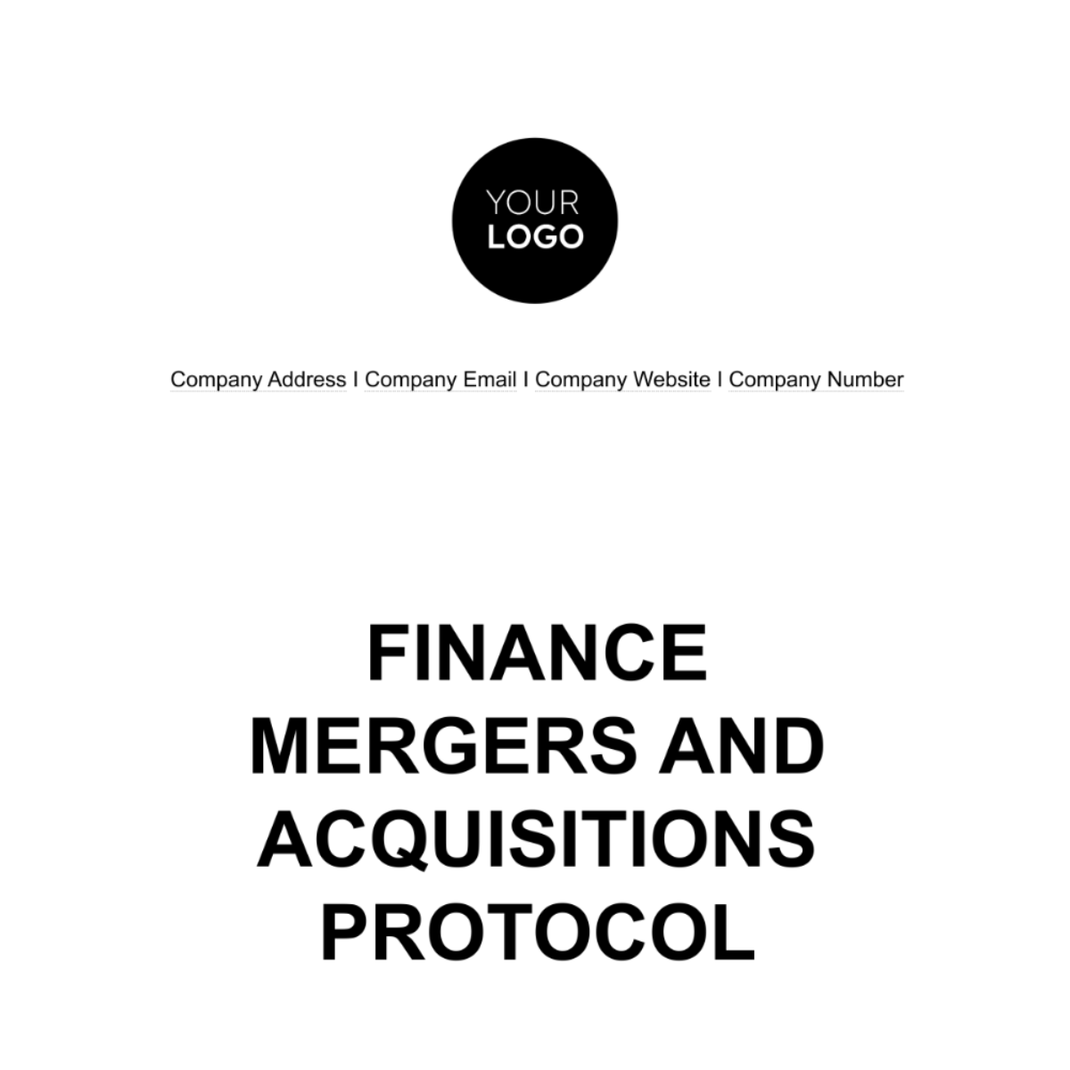 Finance Mergers & Acquisitions Protocol Template