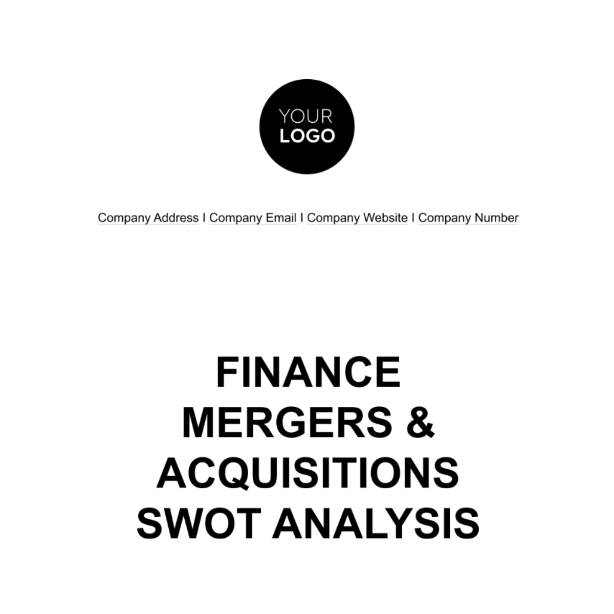 Finance Mergers & Acquisitions SWOT Analysis Template