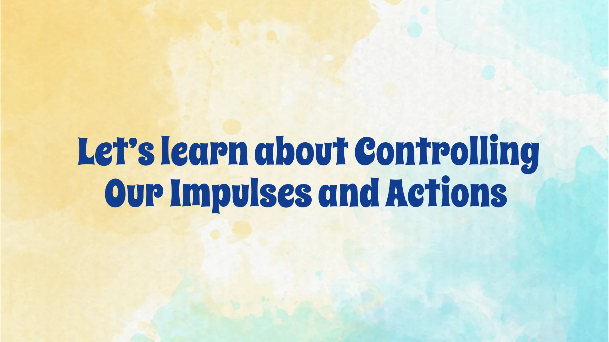 Free Controlling Impulses and Actions Template to Edit Online