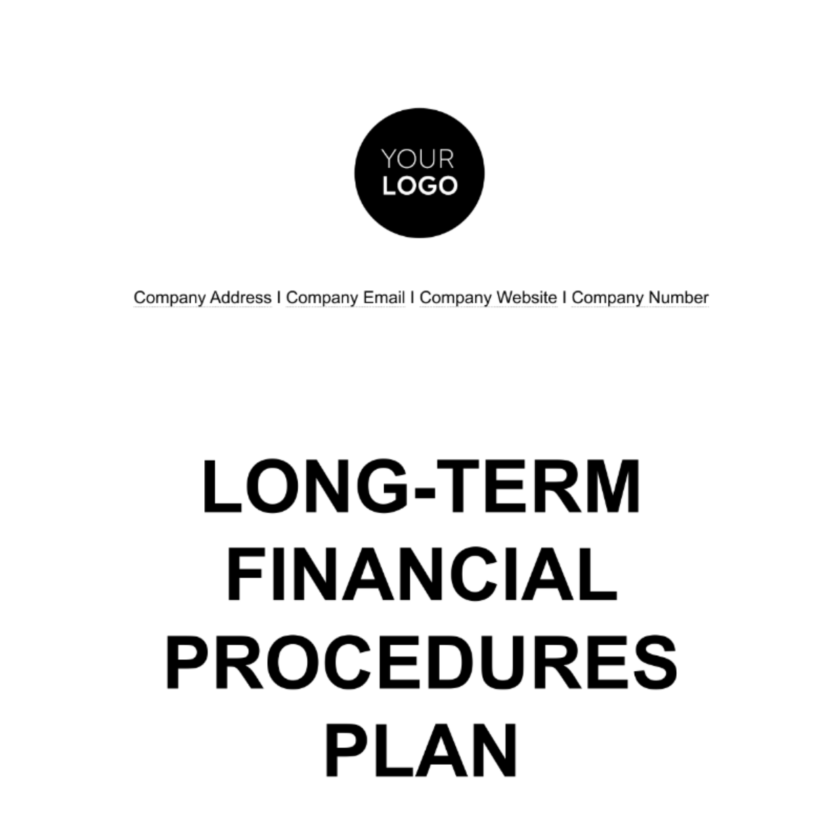 Free Long-Term Financial Procedures Plan Template