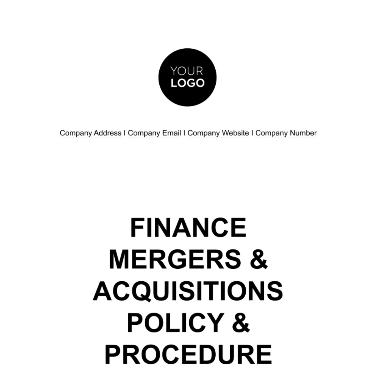 Finance Mergers & Acquisitions Policy & Procedure Manual Template
