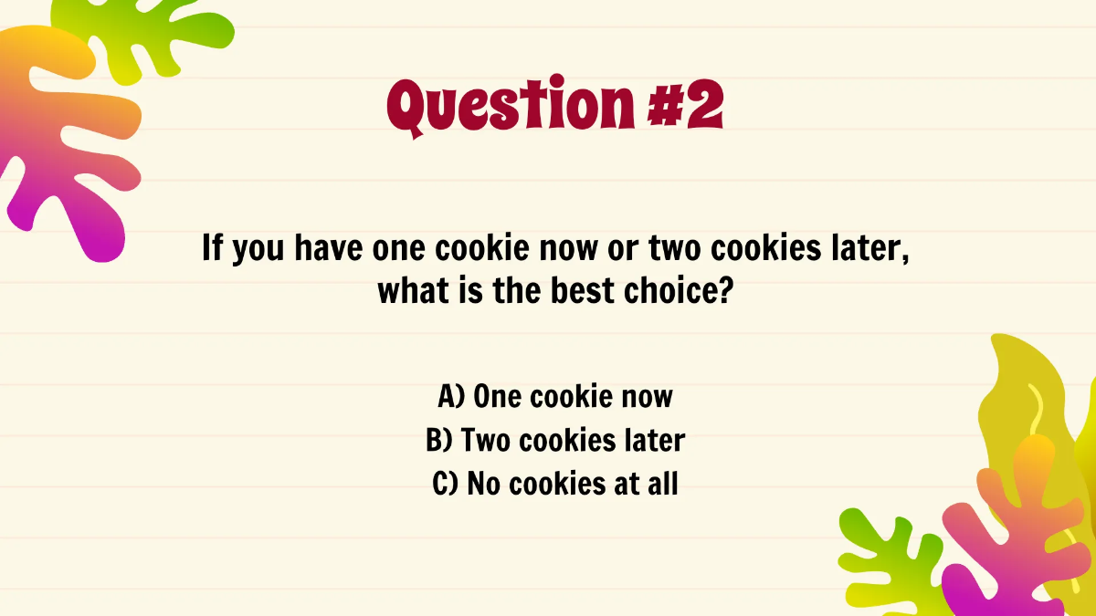 Free Delayed Gratification Template to Edit Online