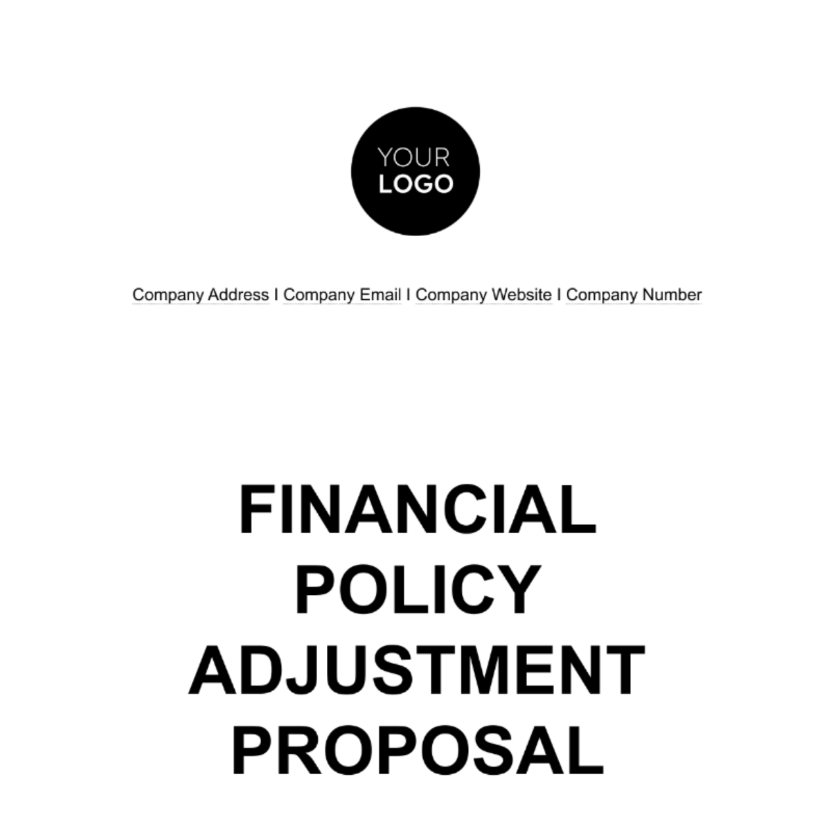 Financial Policy Adjustment Proposal Template