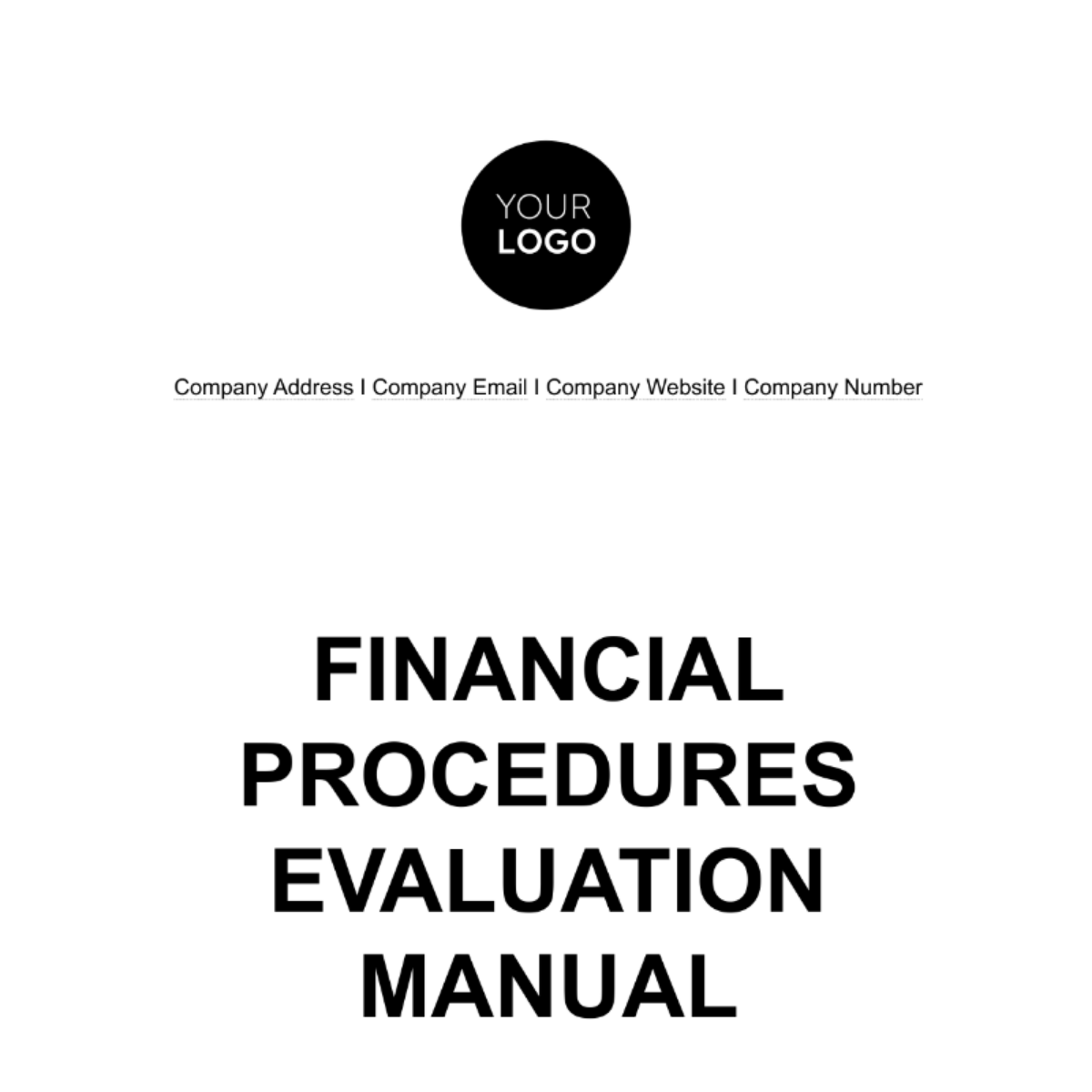 Financial Procedures Evaluation Manual Template