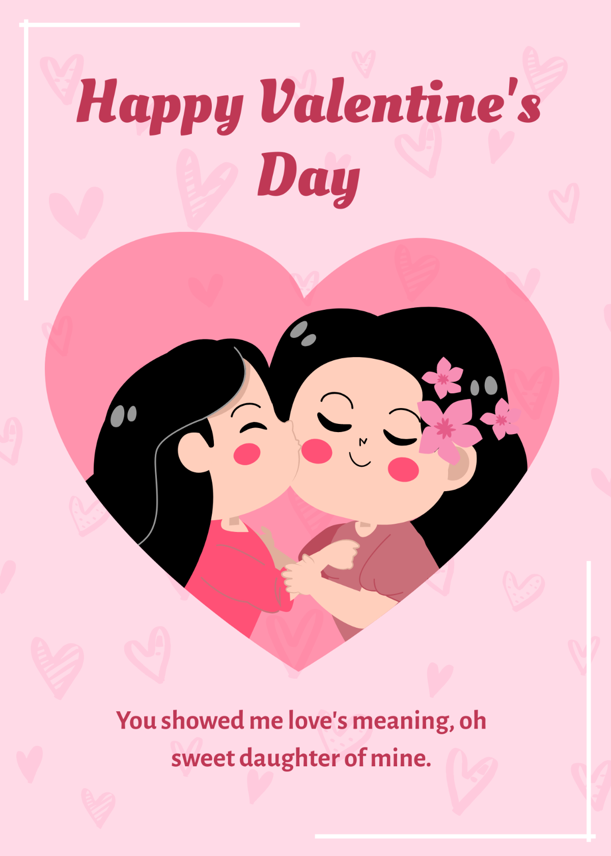 Cute Happy Valentine's Day for Daughter Template