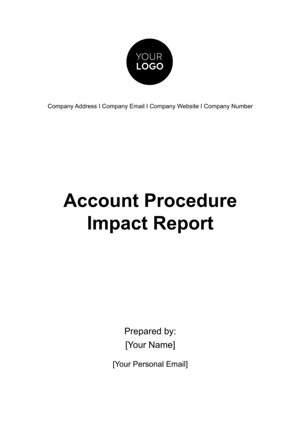 Account Procedure Impact Report Template - Edit Online & Download