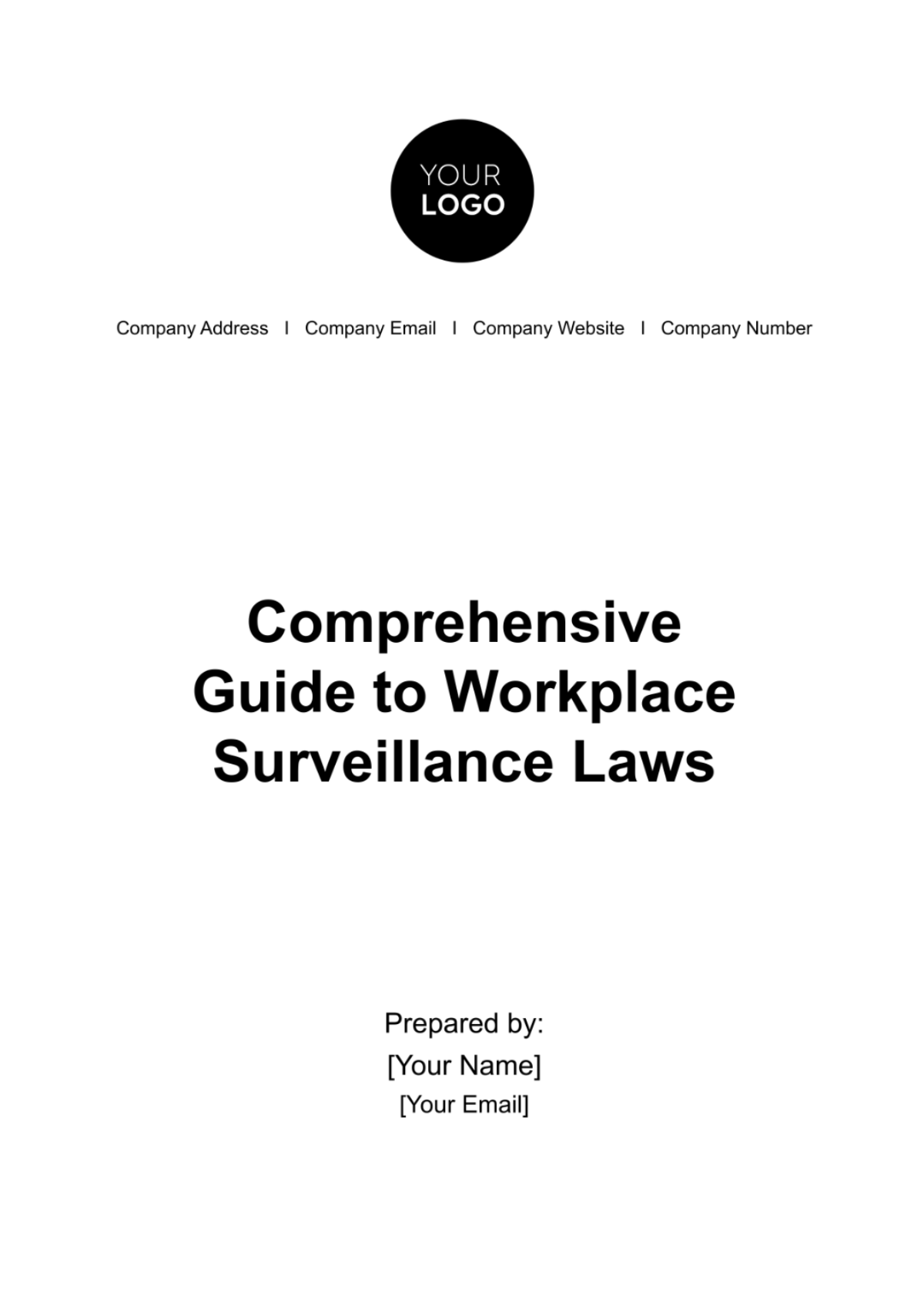 Free Comprehensive Guide to Workplace Surveillance Laws HR Template