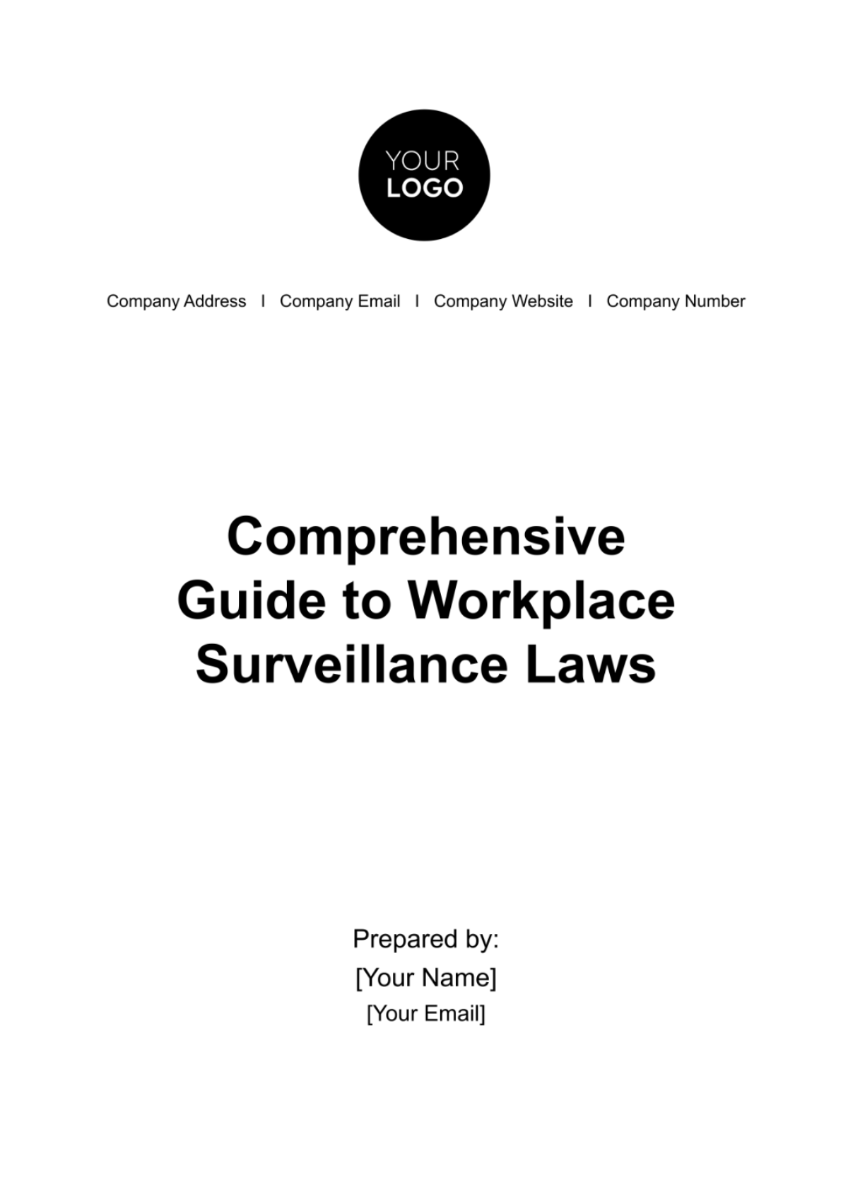 Comprehensive Guide to Workplace Surveillance Laws HR Template - Edit Online & Download