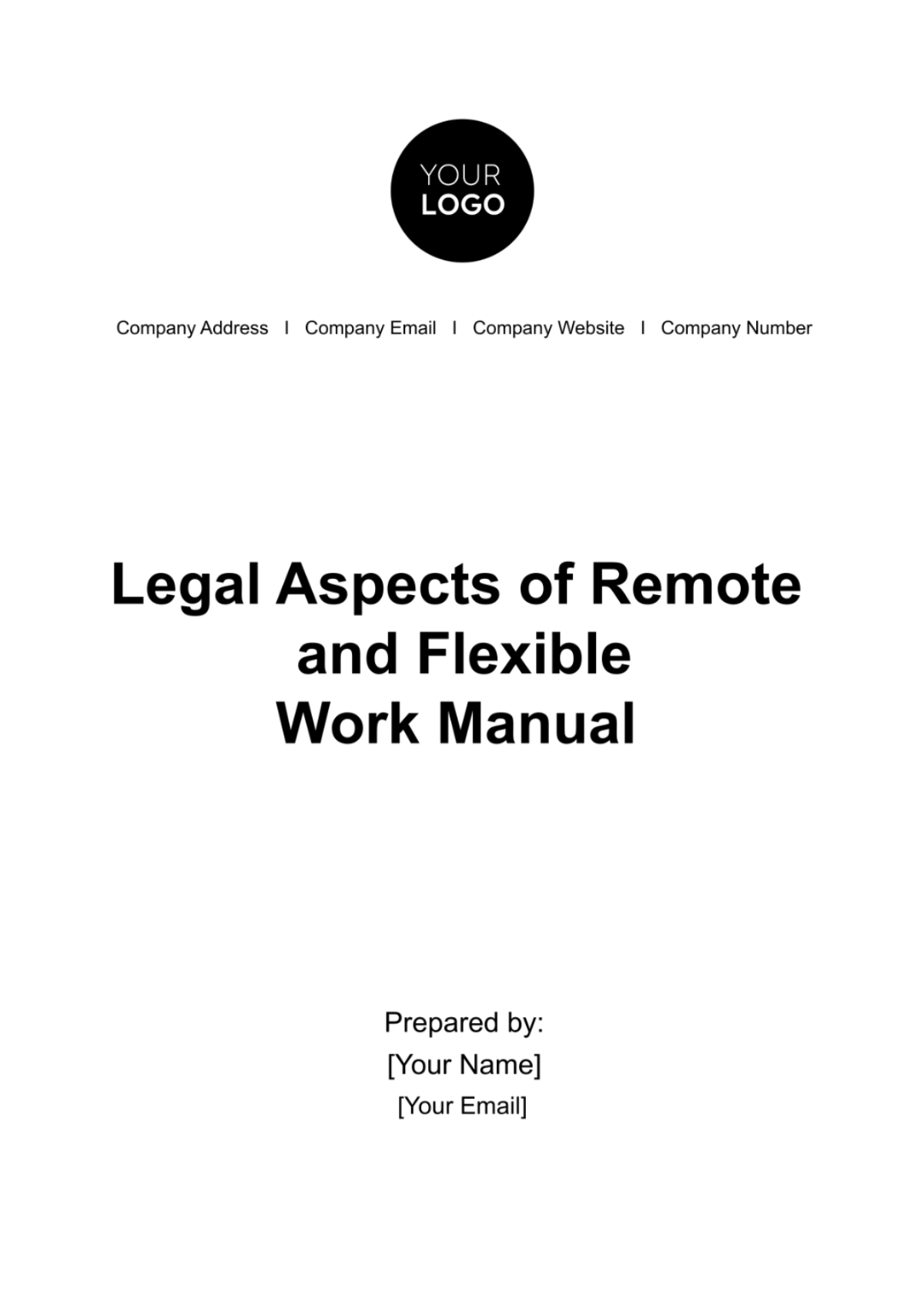 Legal Aspects of Remote and Flexible Work Manual HR Template - Edit Online & Download