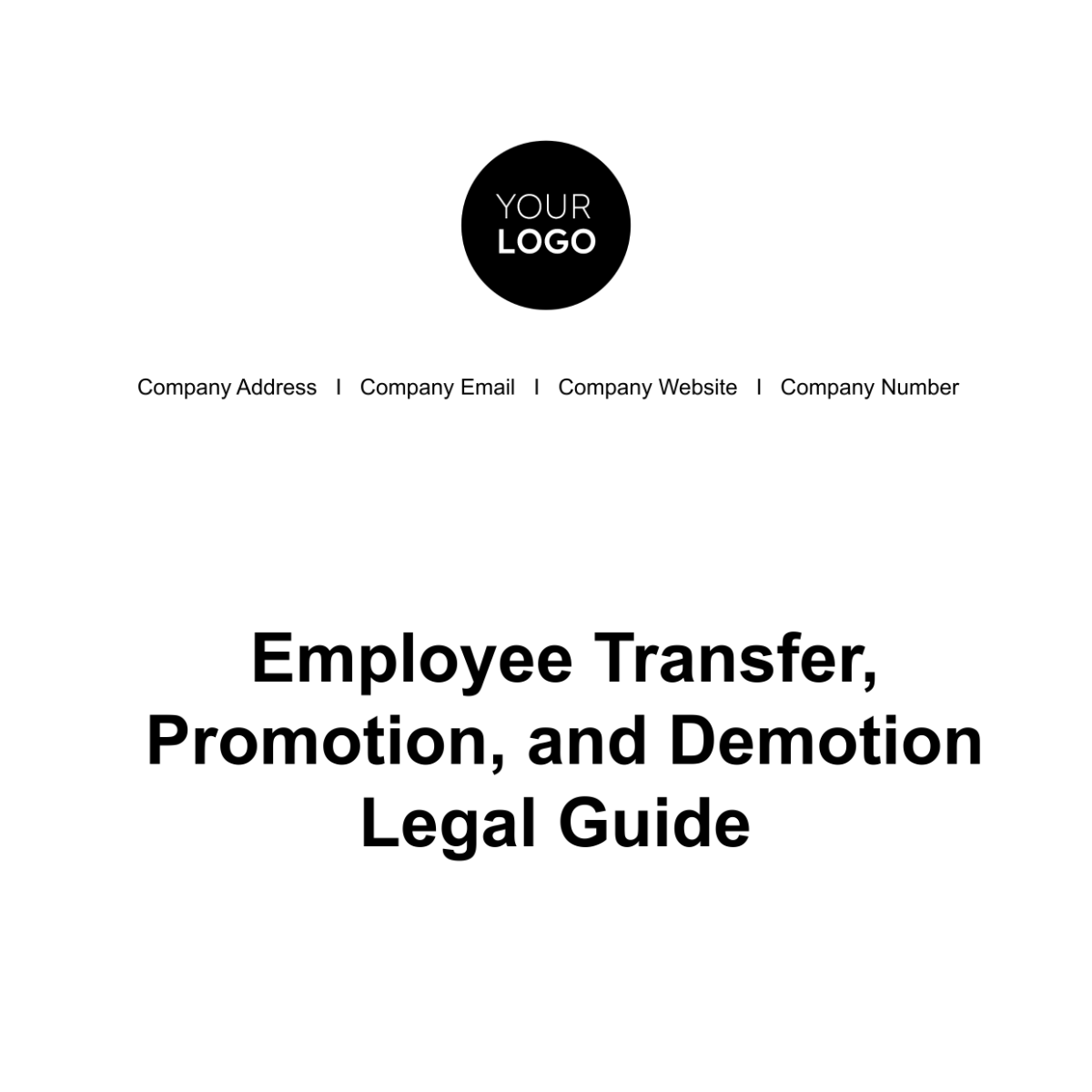 Employee Transfer, Promotion, and Demotion Legal Guide HR Template - Edit Online & Download