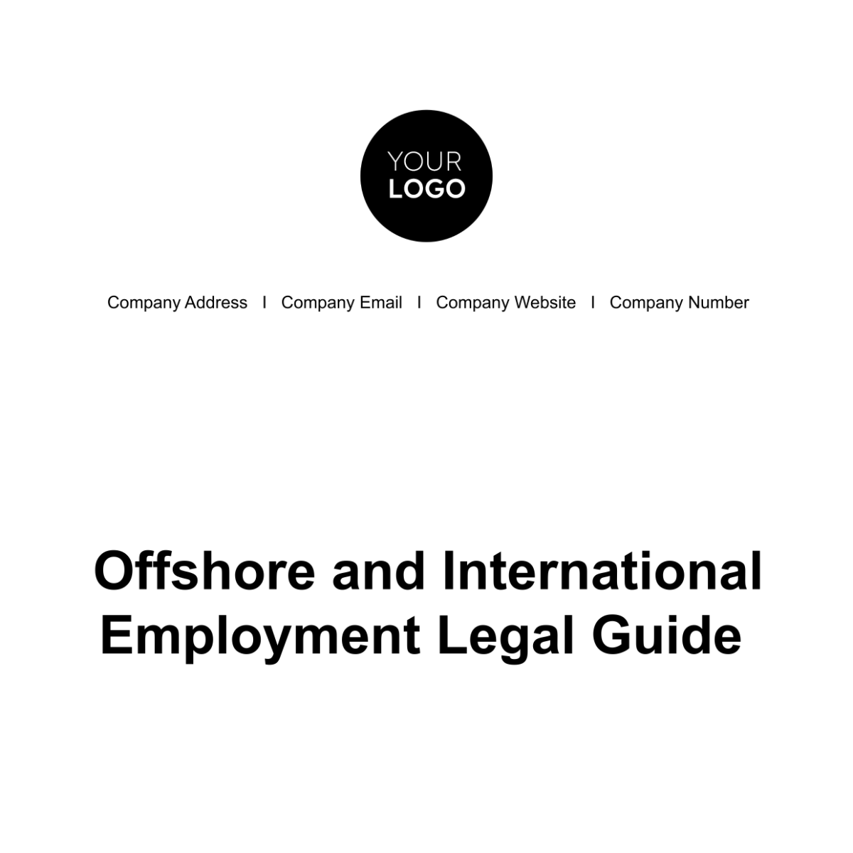 Offshore and International Employment Legal Guide HR Template - Edit Online & Download